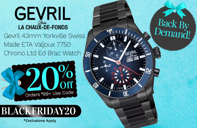 928-510 |  Gevril 43mm Yorkville Swiss Made ETA Valjoux 7750 Chrono Ltd Ed Brac Watch | 20% Off Orders $99+ Use Code: BLACKFRIDAY20