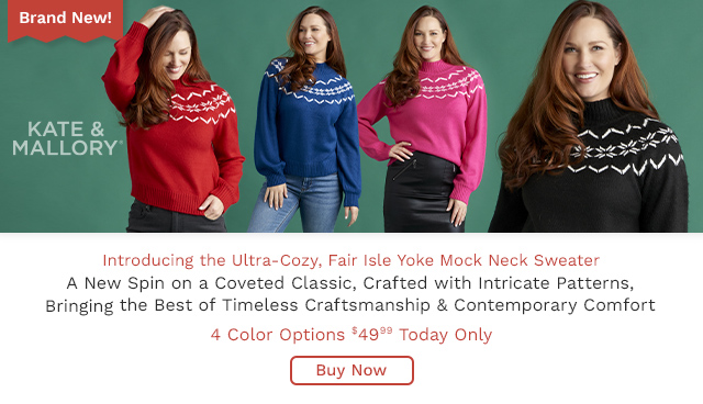 775-861 | Kate & Mallory® Fair Isle Yoke Rib Trimmed Mock Neck Sweater