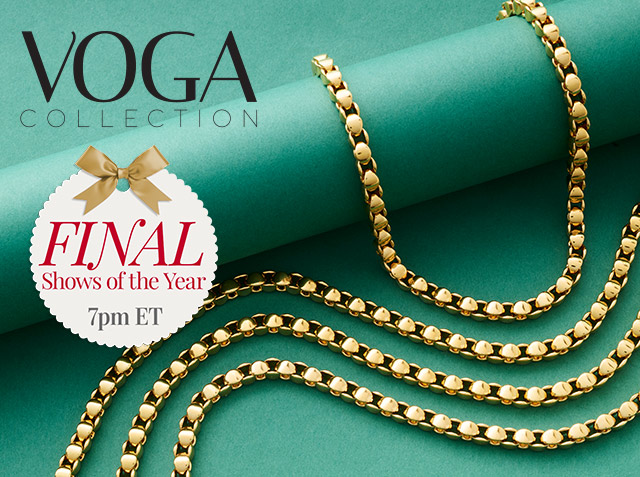 207-960 |  VOGA Collection | Final Shows of the Year - 7pm ET