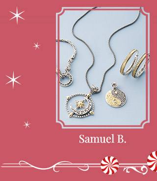 213-245, 212-344, 211-569, 207-586 | Artisan Jewelry by Samuel B.