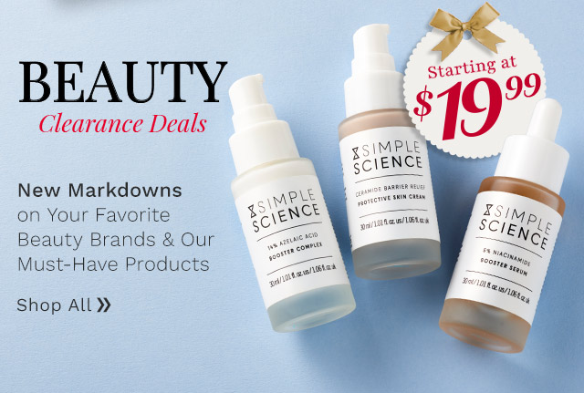 323-664 | Beauty Clearance Deals Starting at $19.99 | New Markdowns on Your Favorite Beauty Brands & Products