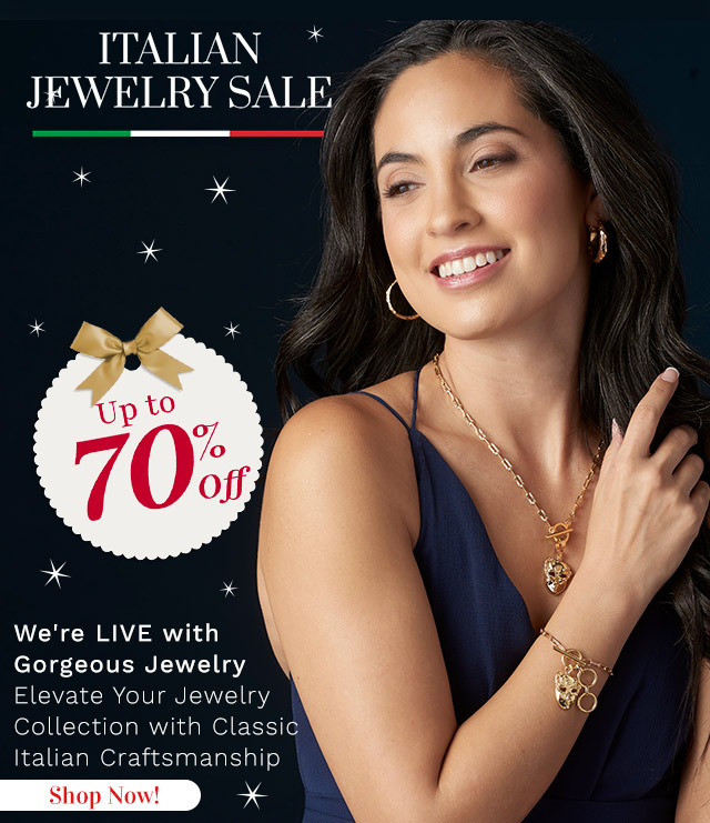 210-425, 210-428, 210-424, 210-434 | Up to 70% Off | We're LIVE with Gorgeous JewelryElevate Your Jewelry Collection with Classic Italian Craftsmanship