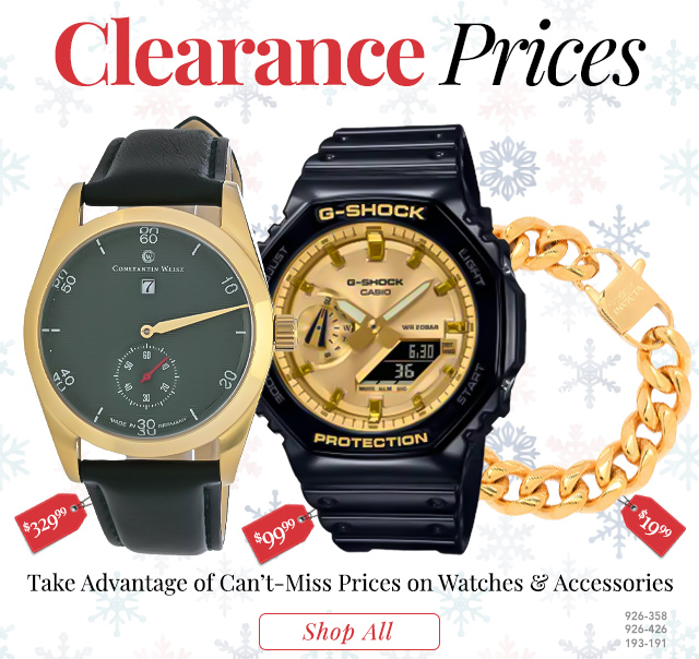 926-358, 926-426, 193-191 | Take Advantage of Can’t-Miss Prices on Watches & Accessories