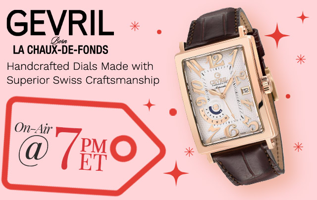 928-512 | Gevril Timepieces On-Air @7pm ET | Handcrafted Dials Made from the Finest Materials with Superior Swiss Craftsmanship