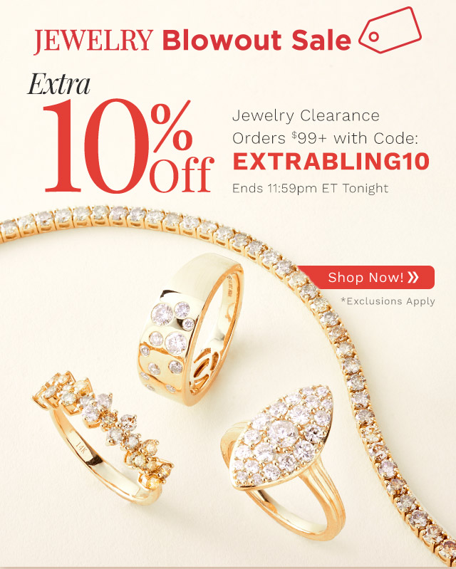 206-021, 208-615, 208-618, 206-016 | Extra 10% Off Jewelry Clearance Orders $99+ with Code: EXTRABLING10 - Ends 11:59pm ET Tonight