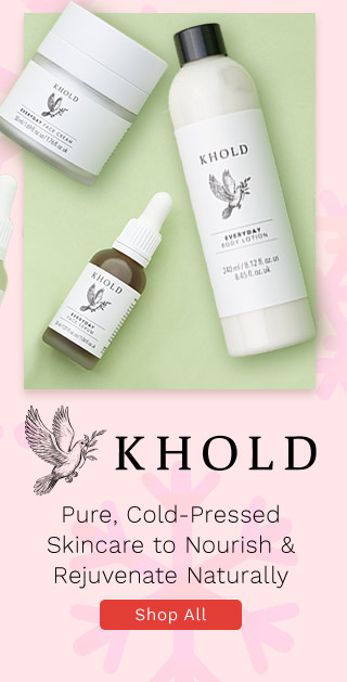 324-586 | Khold Pure, Cold-Pressed Skincare to Nourish & Rejuvenate Naturally