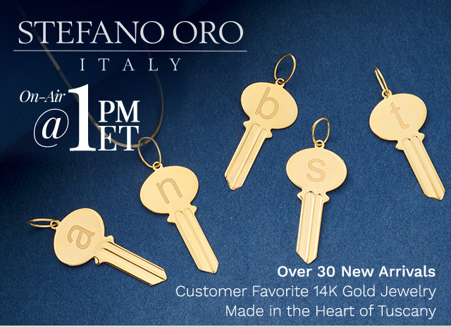 216-000 | Stefano Oro On-Air @ 1pm ET | Over 30 New ArrivalsCustomer Favorite 14K Gold Jewelry Made in the Heart of Tuscany