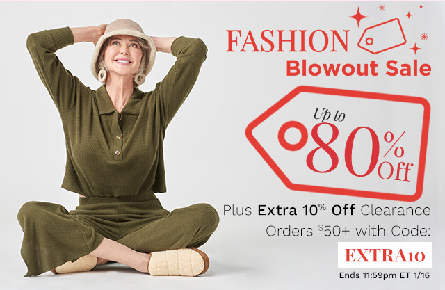 776-472, 776-473, 754-548, 776-505 | Fashion Blowout Sale Up to 80% Off Plus Extra 10% Off Clearance Orders $50+ with Code: EXTRA10Ends 11:59pm ET 1/16