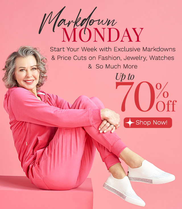 Markdown Monday Up to 70% Off