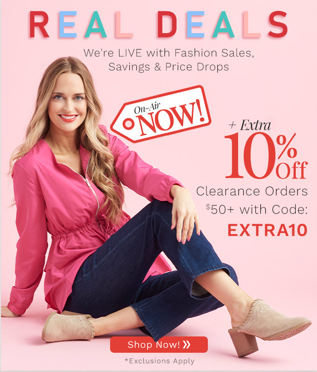 764-880 Real Deals: Fashion | New Markdowns Plus Extra 10% Off Clearance Orders $50+ with Code: EXTRA10