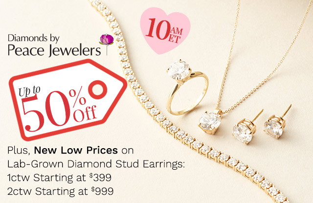 Diamonds by Peace Jewelers Up to 50% Off - 10am ET