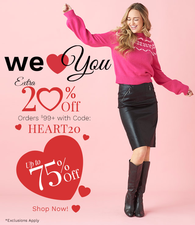 775-861, 775-633 | We Heart You Event Up to 75% Off Plus Extra 20% Off Orders $99+ with Code: HEART20 Ends Tomorrow @ 11:59pm ET