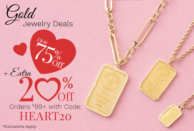 203-711 | Gold Jewelry Deals Up to 75% Off | Plus Extra 20% Off Orders $99+ with Code: HEART20