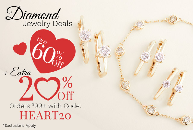 208-613, 206-022 Diamond Jewelry Deals  Up to 60% Off Plus Extra 20% Off Orders $99+ with Code: HEART20