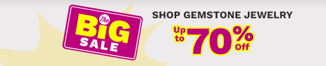 The BIG Sale | Shop Gemstone Jewelry Up to 70% Off