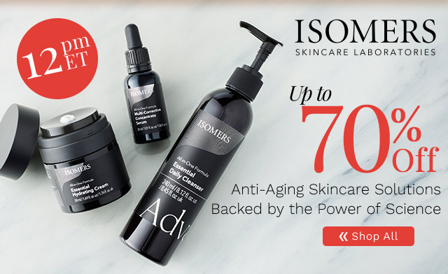 324-601 | ISOMERS Skincare Up to 70% Off - 12pm ET