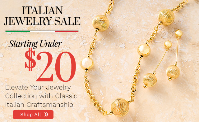 213-366, 213-367 | Italian Jewelry Sale Starting Under $20