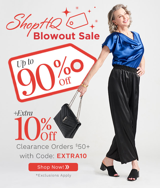 774-414, 774-415 ShopHQ Blowout Sale | Up to 90% Off Plus Extra 10% Off Clearance Orders $50+ with Code: EXTRA10 - Ends 11:59pm ET 1/31