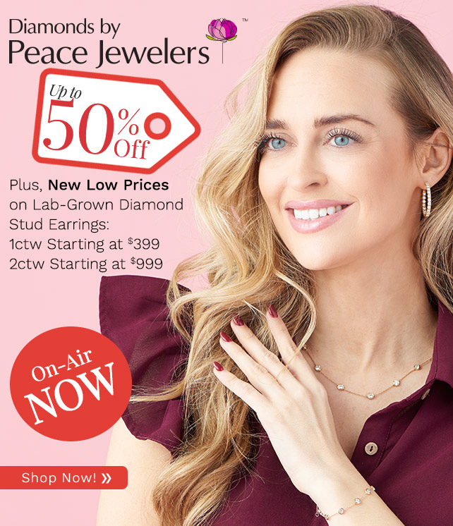 216-363, 216-230, 210-218 | Diamonds by Peace Jewelers Up to 50% Off - On-Air Now!