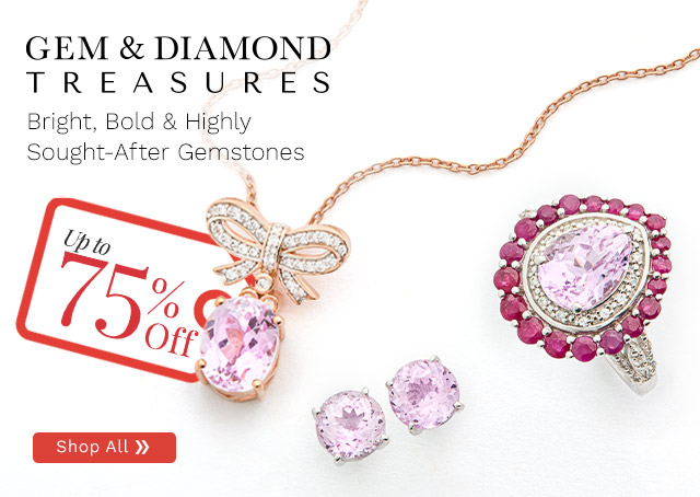 209-929, 209-928, 209-943 | Gem & Diamond Treasures Up to 75% Off