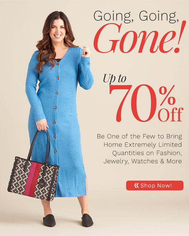 769-664 | Going, Going, GONE! Up to 70% Off