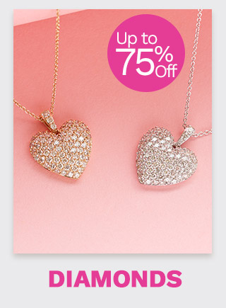 216-245 | Up to 75% Off | Diamonds