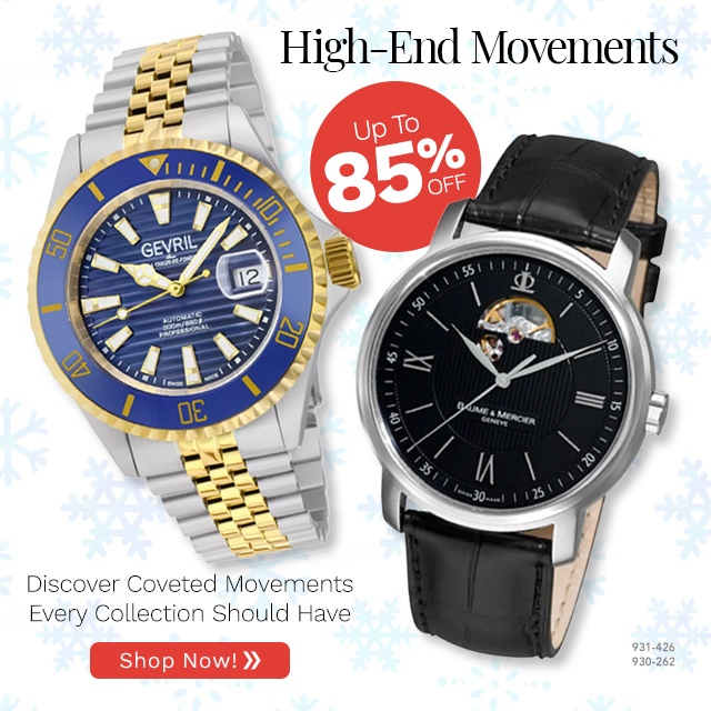 931-426, 930-262 | High-End Movements Up to 85% off