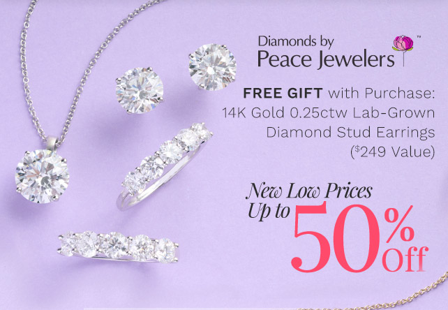 210-217, 210-223, 210-215 | Diamonds by Peace Jewelers Up to 50% Off + FREE GIFT with Purchase