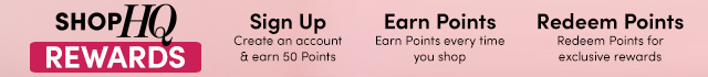ShopHQ Rewards | Sign Up, Earn Points & Redeem Points!