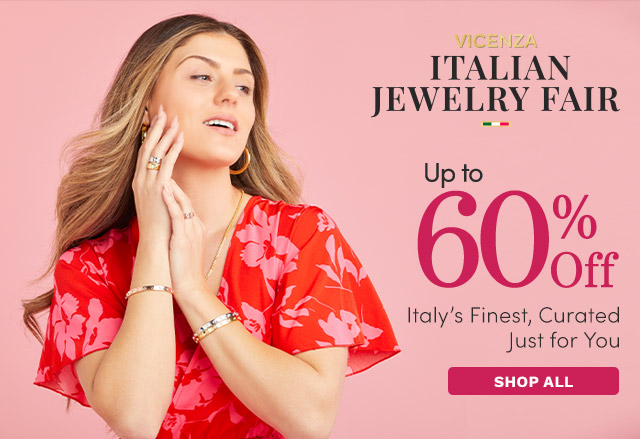 J639646, J639643, J643255 | Vicenza Italian Jewelry Fair Up to 60% Off