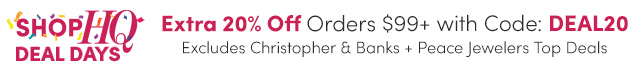 Extra 20% Off Orders $99+ with Code: DEAL20 - Excludes Christopher & Banks + Peace Jewelers Top Deals