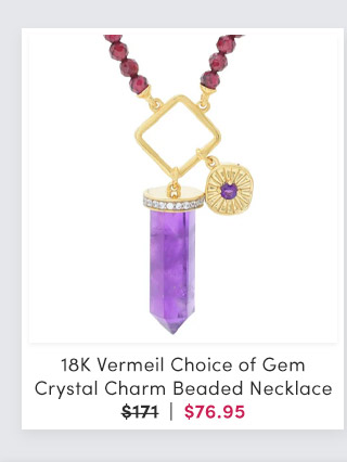 J642198 | 18K Vermeil Choice of Gem Crystal Charm Beaded Necklace