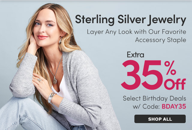 Sterling Silver Jewelry | Extra 35% Off Select Birthday Deals with Code: BDAY35