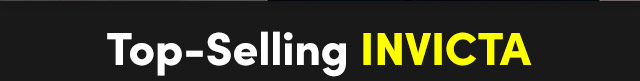 Top-Selling Invicta