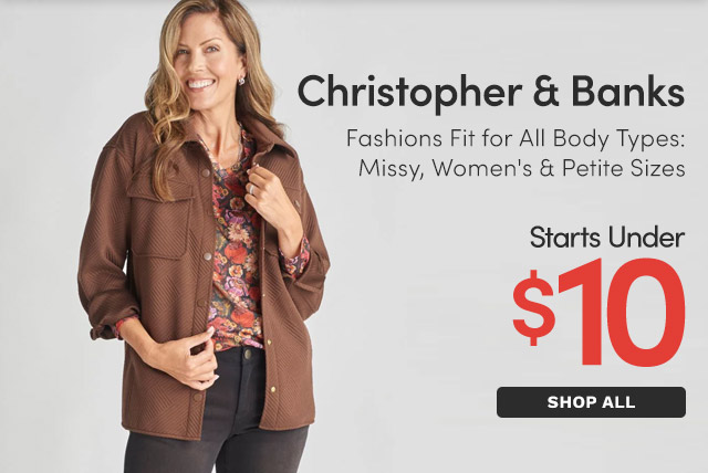 Christopher & Banks Starting Under $10