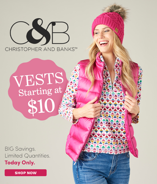 Christopher & Banks | Vests Starting at $10