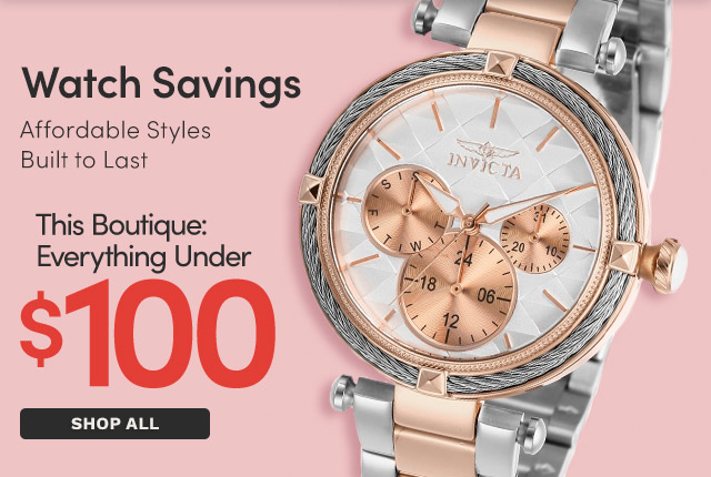 Watch Savings | This Boutique: Everything Under $100