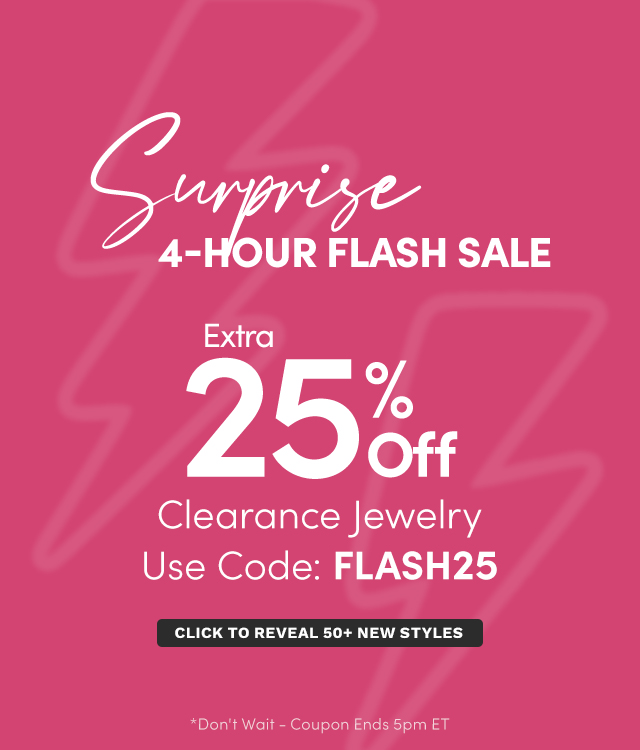 Extra 25% Off Clearance Jewelry Use Code: FLASH25 Don't Wait - Coupon Ends 5pm ET