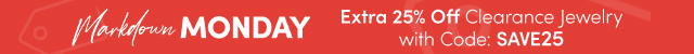 Extra 25% Off Clearance Jewelry with Code: SAVE25