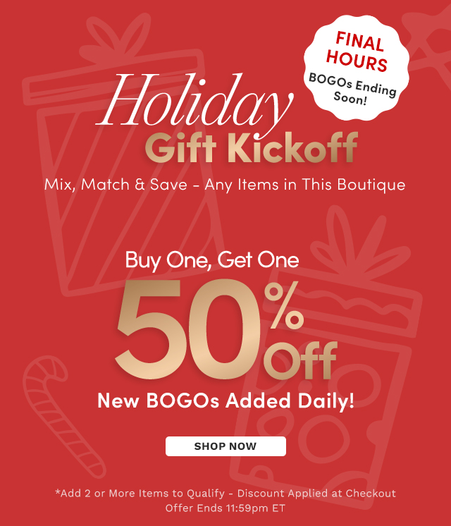 Holiday Gift Kickoff - Buy One, Get One 50% Off - Offer ends 11:59pm ET
