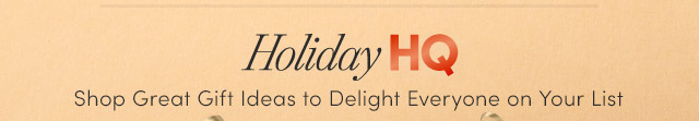 HolidayHQ | Wrap Up Joy with Great Gift Ideas to Delight Everyone on Your List