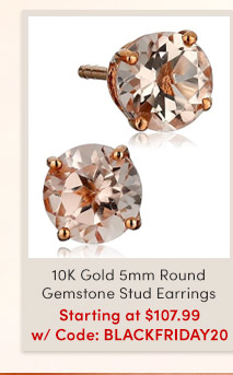 10K Gold 5mm Round Gemstone Stud Earrings Starting at $107.99 w/ BLACKFRIDAY20