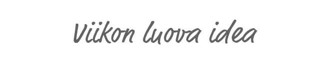 Viikon luova idea