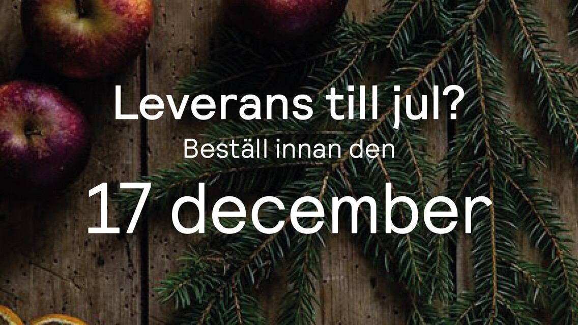 Beställ innan den 17 december för leverans innan jul