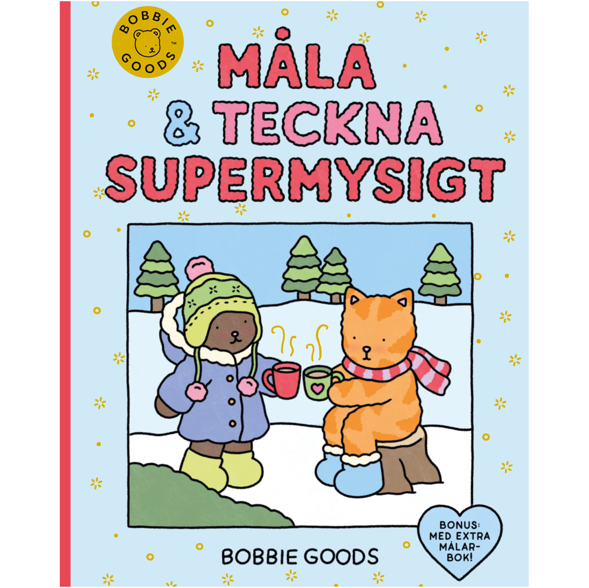Bobbie Goods: m&aring;la & teckna supermysigt