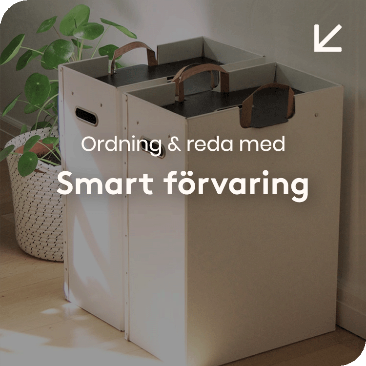 Se allt inom Sortera och f&ouml;rvara &rarr;