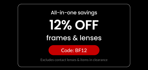 12% off frames & lenses