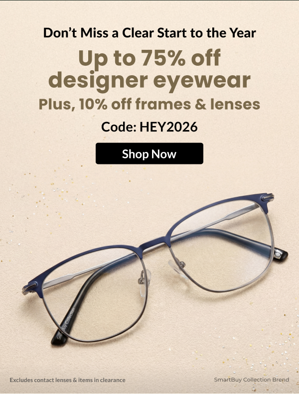 Up to 75% off & 10% off frames & lenses code HEY2026