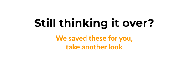 Still thinking it over?