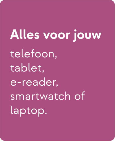 alles voor jouw mobiele devices